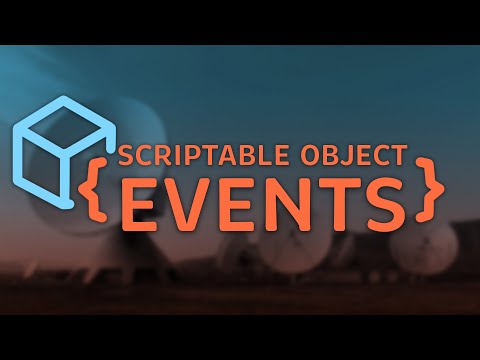 Using Scriptable Objects for Events in Unity | Scene Independent Event System