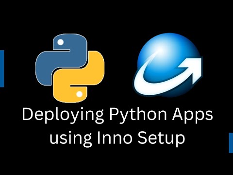 Deploying your Python Applications with Inno Setup