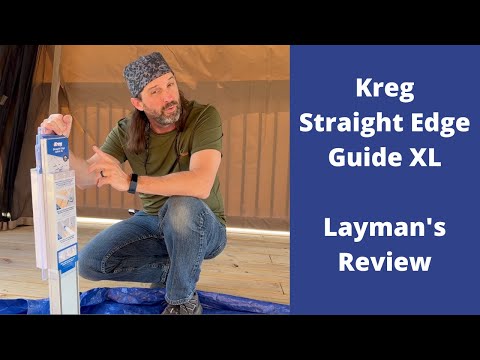 Kreg Straight Edge Guide XL - 8ft - Layman's review