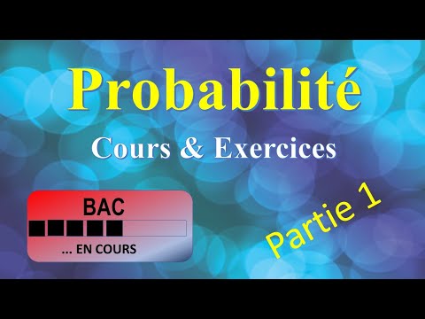 Probabilité - Cours & Exercices - Partie 01