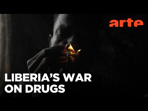 Liberia: Kush - The Drug of Death | ARTE.tv Documentary