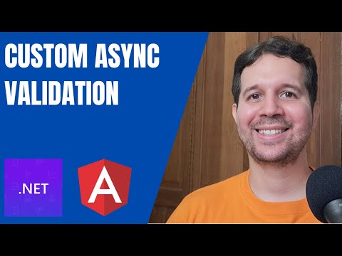 Custom Async Validation in Angular and ASP.NET Core