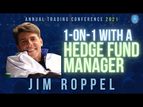 1 on 1 Interview with a Hedge Fund Manager | Jim Roppel