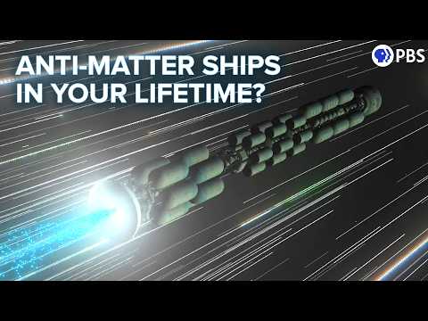 Why Antimatter Engines Could Launch In Your Lifetime