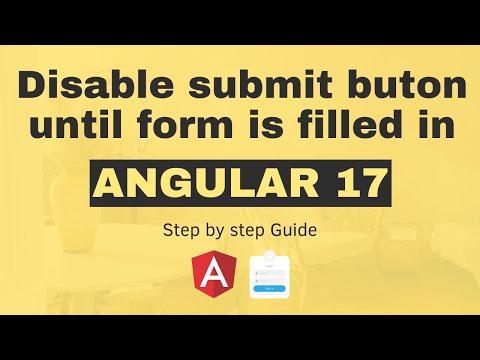 How to disable submit buton until form is filled in Angular 17?