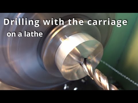 Carriage Drilling on the lathe