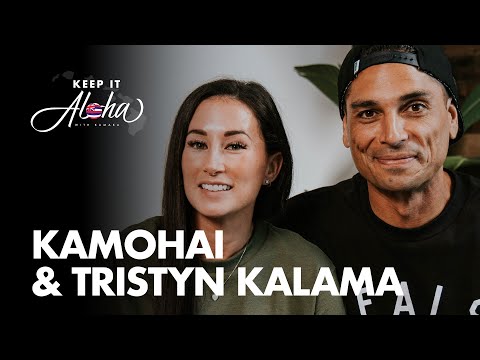 #121 | Kamohai & Tristyn Kalama | Real estate, Renovation Aloha, and life
