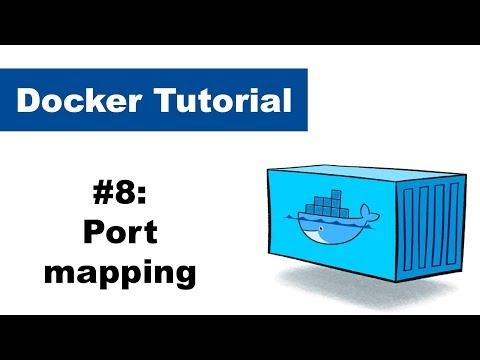 Docker Tutorial 8: Port Mapping