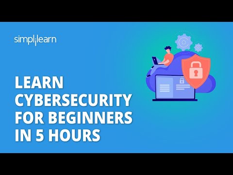 🔥 Learn Cybersecurity For Beginners In 5 Hours | Cybersecurity For Beginners  | Simplilearn
