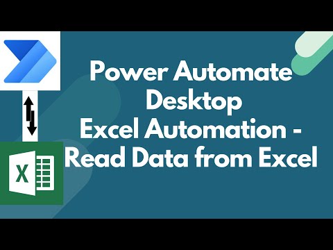 Excel Automation in Power Automate Desktop | Read data from Excel in Power Automate Desktop #02