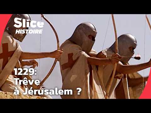 Jérusalem 1229 : La Paix Inattendue Entre un Sultan et un Empereur | SLICE HISTOIRE | DOC COMPLET