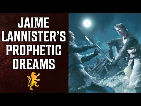 ASOIAF Theory: The Prophetic Dreams of Jaime Lannister