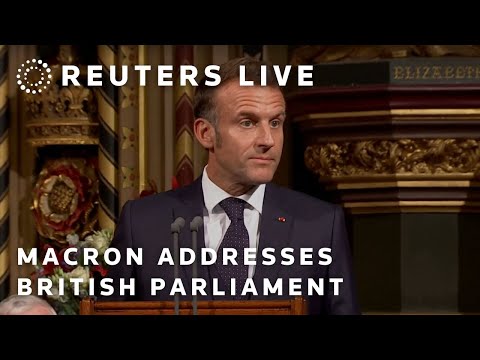 LIVE: French President Emmanuel Macron addresses British parliament