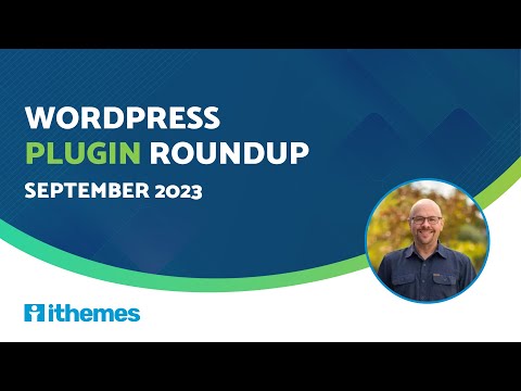 Plugin Roundup (September 2023)