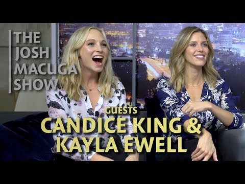 The Josh Macuga Show - Candice King & Kayla Ewell - A Challenging Direction