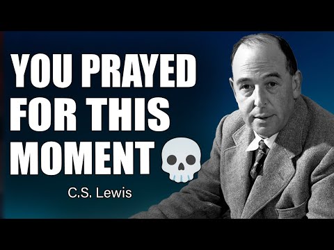 You Asked For a SIGN? THIS IS IT! | C.S. Lewis 2025