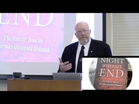 Holocaust in Poland: New Research, New Findings - Jan Grabowski