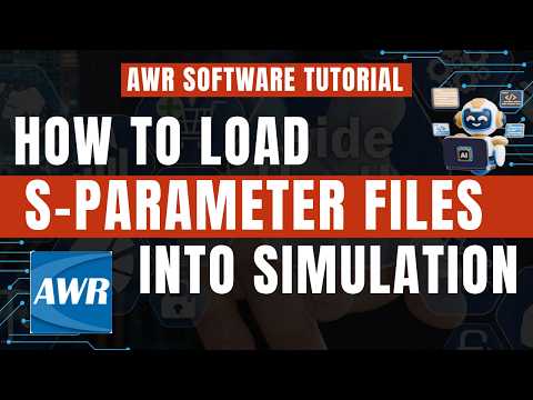 How to Import S-Parameter Files into AWR Design Environment | RF & Microwave Simulation Tutorial