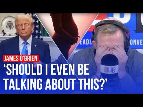 'You think...it can't get worse': James O'Brien on Trump linking paracetamol to autism