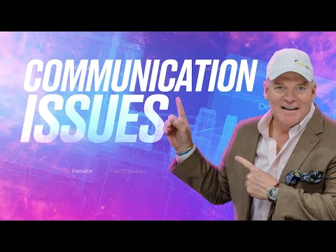 Communication issues are inevitable and impossible #mythbusted