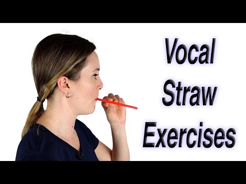 Vocal Straw Exercises (Semi-Occluded Vocal Tract) Voice Therapy