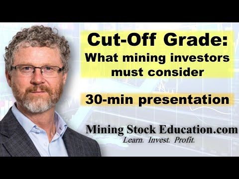 What Mining Investors Must Know about Cut-Off Grade with Dr. Rob Stevens (Ph.D.)