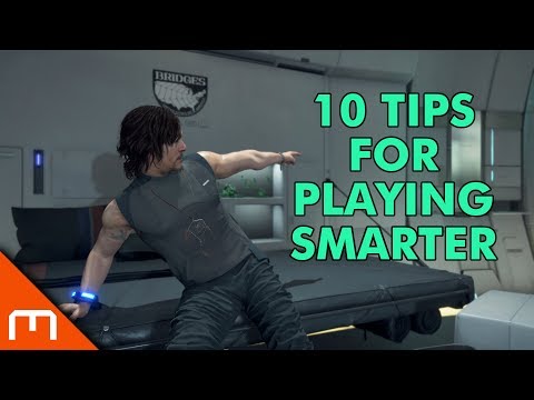 10 Tips for Playing Smarter - Death Stranding