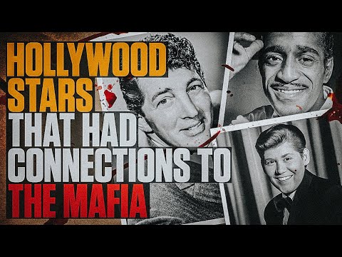 Three Hollywood Stars' Involvement with the Mob