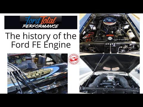 Learn about Ford's FE engines and why they are among the greatest offerings by the Blue Oval!