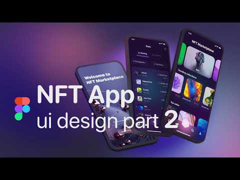 UI Design a Dark Mode NFT app in Figma from scratch Part 2