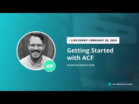 Getting Started with Advanced Custom Fields (ACF)