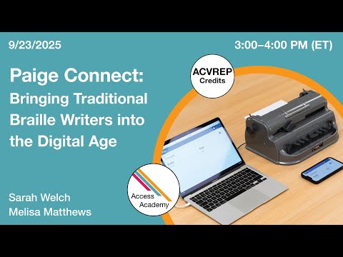 Paige Connect: Bringing Traditional Braille Writers into the Digital Age