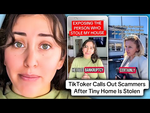TikToker Calls Out Scammers After Tiny Home Is Stolen