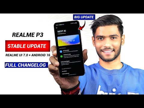 Big Update Realme P3 Realme UI 7.0 + Android 16 Stable Update Full Changelog | Realme P3 New Update