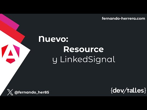Angular 19 -  Resource y LinkedSignal