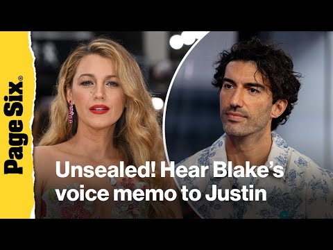 Blake Lively's private voice memo to Justin Baldoni unsealed as nasty legal battle continues