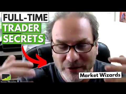 “Market Wizards” That Makes A Living Trading - Jason Shapiro