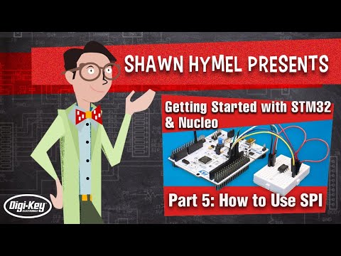 Getting Started with STM32 and Nucleo Part 5: How to Use SPI | Digi-Key Electronics