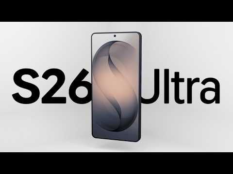Galaxy S26 Ultra - Samsung's attack in 2026 preview