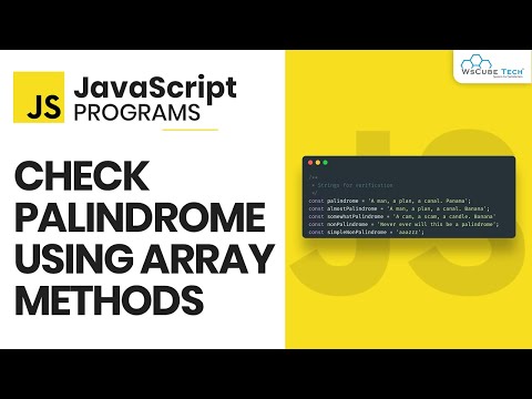 How do you find Palindromes in an Array? - JavaScript Program for Beginners
