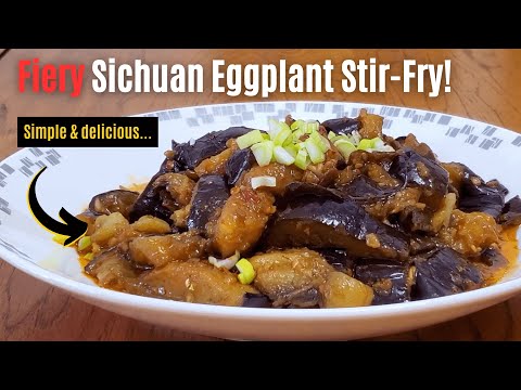 The Perfect Side Dish? Sichuan Eggplant Stir-Fry Recipe | Yu Xiang Eggplant (鱼香茄子)