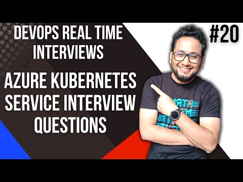Azure Kubernetes Service Interview | AKS Interview Questions and Answers for Experienced | AKS | 20
