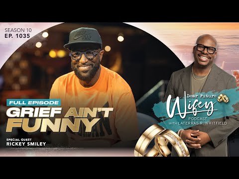 RICKEY SMILEY Opens Up Like Never Before and the Audience Is Moved to Tears | Dear Future Wifey 1035