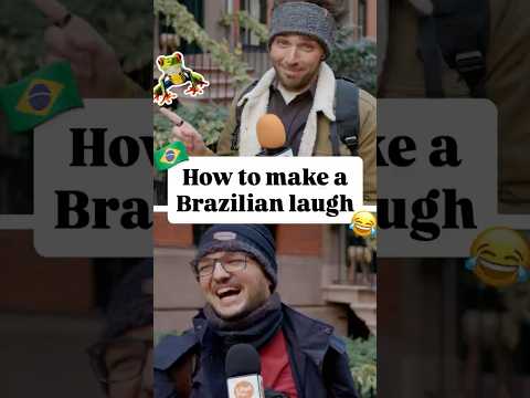 How to make any Brazilian laugh 😂🇧🇷