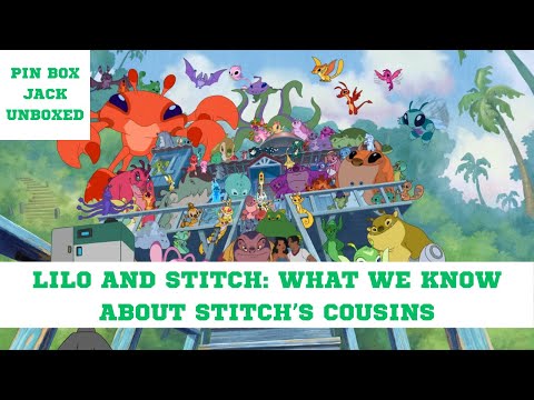 Unboxed - Stitch's Cousins: What we know about the other experiments