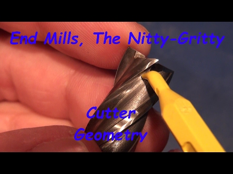 End Mills, The Nitty-Gritty: Cutter Geometry
