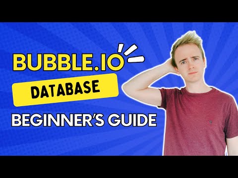 Mastering the Bubble Database: A Beginner's Guide | Bubble.io Tutorials