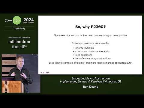 Embedded Asynchronous Abstraction C++ - Implementing Senders & Receivers Without an OS - Ben Deane