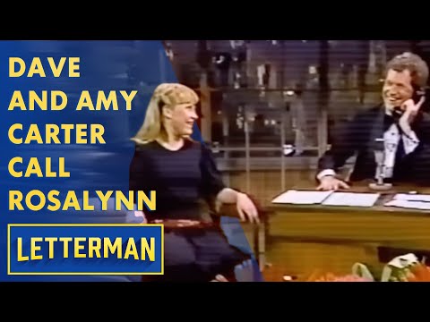 Dave And Amy Carter Call Rosalynn Carter | Letterman