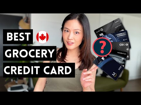 HIGHEST Grocery Cash Back credit cards in Canada in 2024 (up to 10%!) 🇨🇦